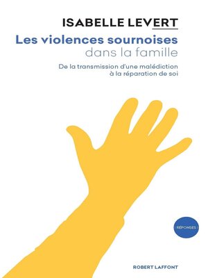 cover image of Les Violences sournoises dans la famille